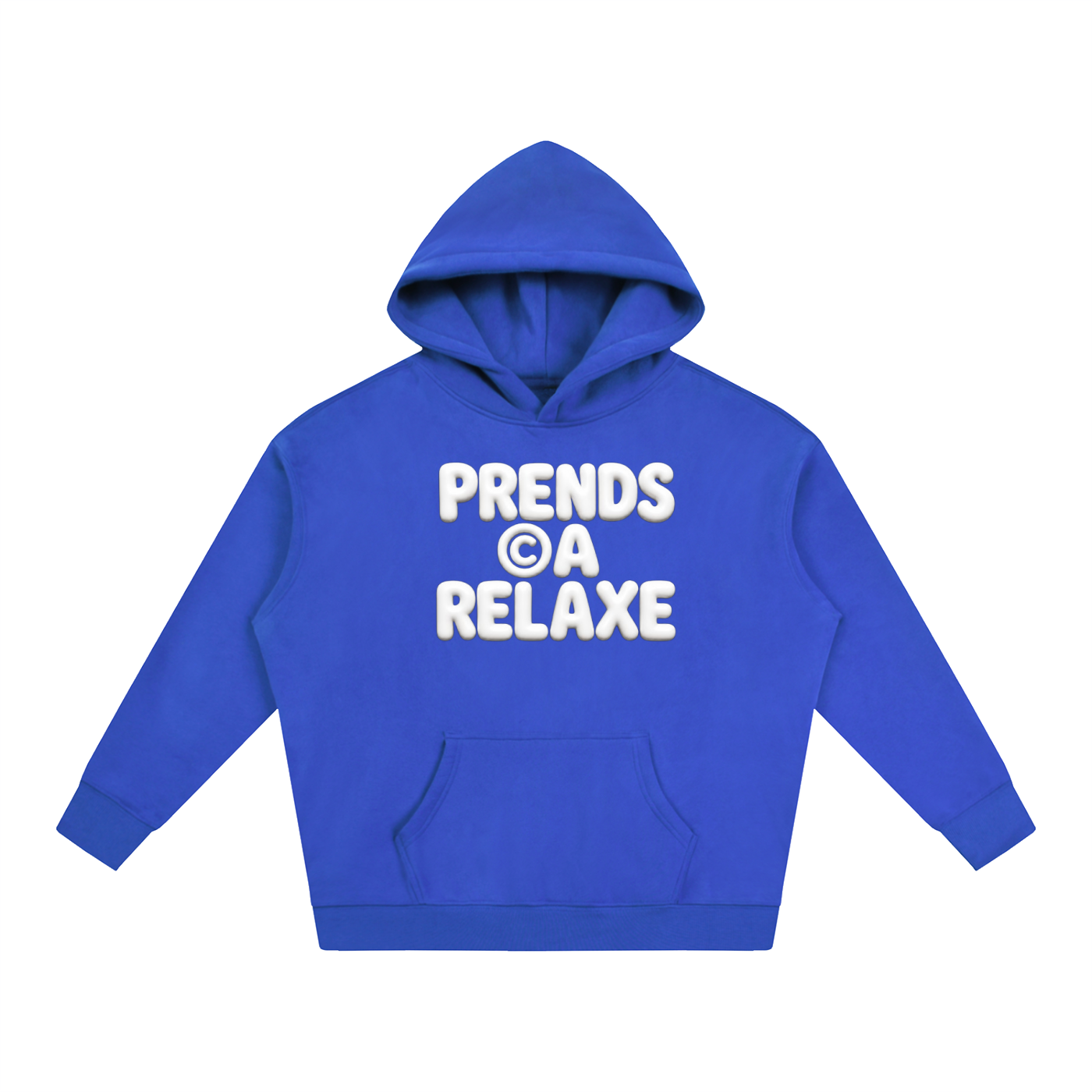 HOODIES "PRENDS ÇA RELAX"